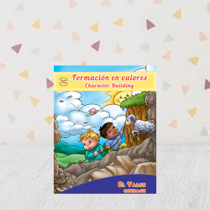 Formación en valores/Character Building: El Valor/ Courage