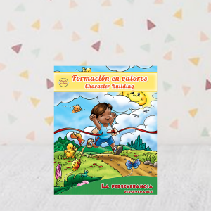 Formación en valores/Character Building: La Perseverancia/ Perseverance