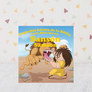 Pequeños Héroes de la Biblia/Little Bible Héroes: Sansón/ Samson