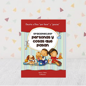 Oraciones por personas y cosas que pasan