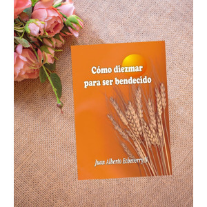 Como diezmar para ser bendecido