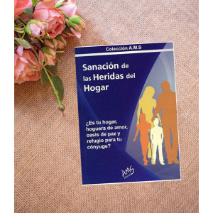 Sanación de las heridas del hogar