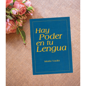Hay Poder en tu Lengua