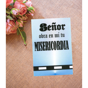Señor obra en mi tu misericordia