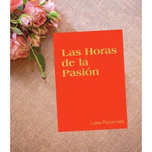 Las Horas de la Pasión