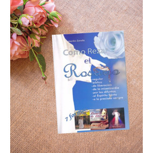 Como Rezar el Rosario 7 Formas