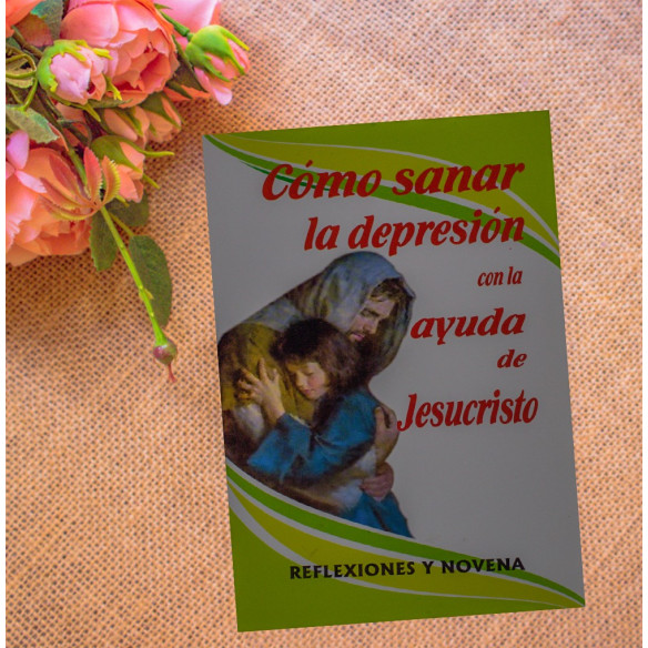 Como Sanar la Depresión con la Ayuda de Jesucristo