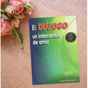 El Diálogo, un intercambio de amor