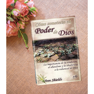 Como someterse al Poder de Dios