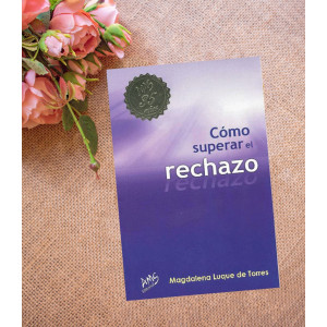 CÓMO SUPERAR EL RECHAZO