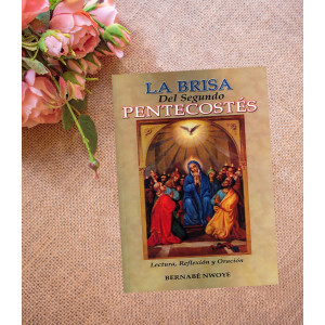 La Brisa del Segundo Pentecostés