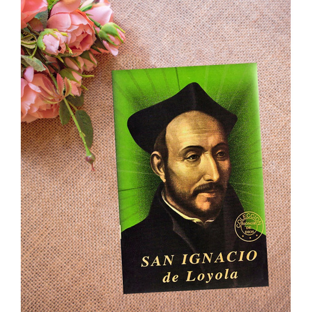 San Ignacio de Loyola- Honor de Dios