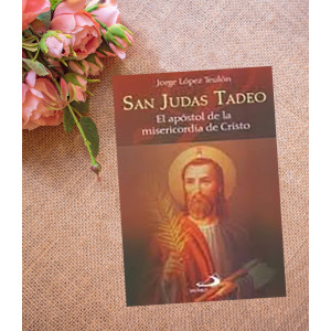 San Judas Tadeo: El Apóstol de la Misericordia de Cristo