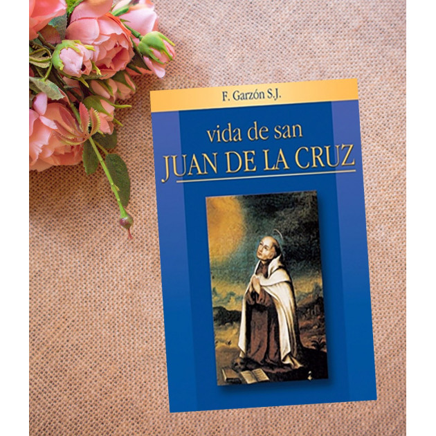 Vida de San Juan de la Cruz