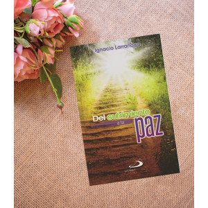 Del sufrimiento a La Paz