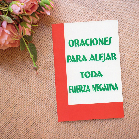 Oraciones para alejar toda fuerza negativa