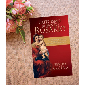Catecismo del Santo Rosario