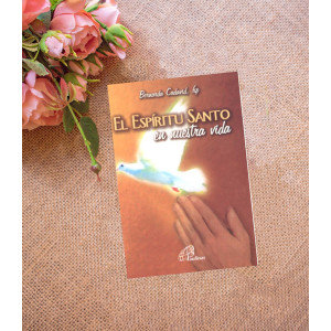 El Espíritu Santo en nuestra vida