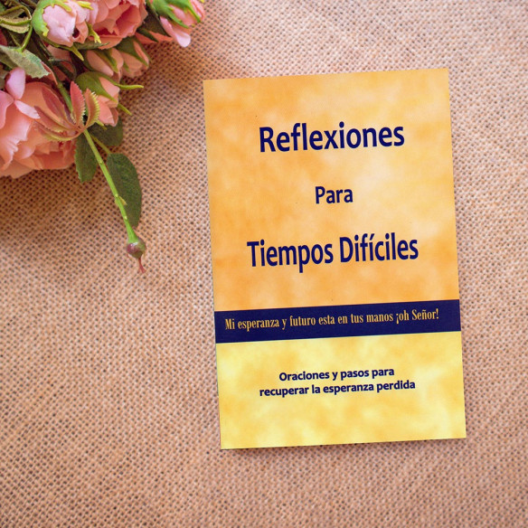 Reflexiones para Tiempos difíciles