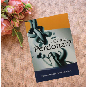 ¿Cómo Perdonar?