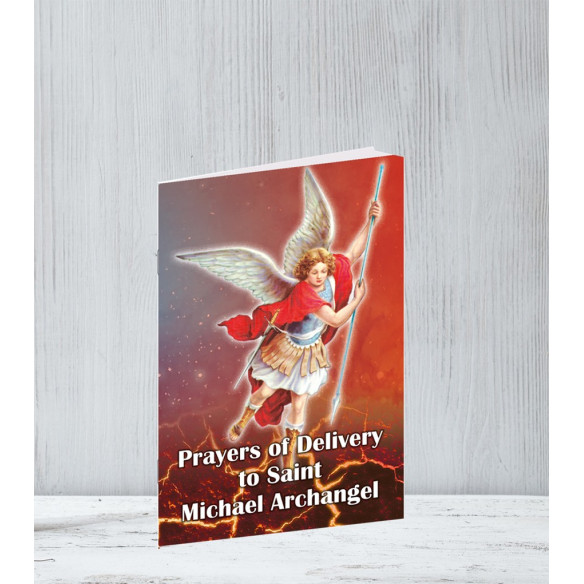 Prayers of delivery to saint Michael Archangel