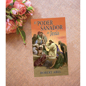 El Poder Sanador de Jesús