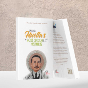 Tras las Huellas de José Gregorio