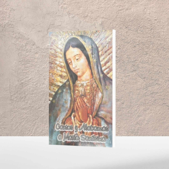Cantos y Alabanzas a Maria Santisima
