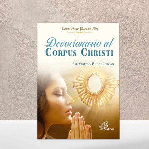 Devocionario al Corpus Christi, 30 visitas eucaristicas