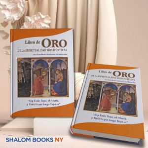 Libro de oro de la espiritualidad montfortiana