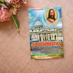 55 Respuestas a los Cristianos, Evangélicos o Protestantes