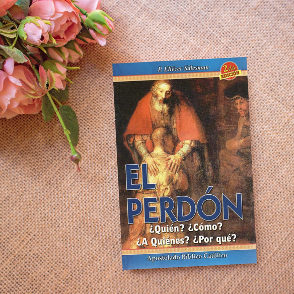 El perdón ¿Quien? ¿Como? ¿A Quienes? ¿Porque?