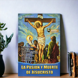 La Pasión y Muerte de Jesucristo
