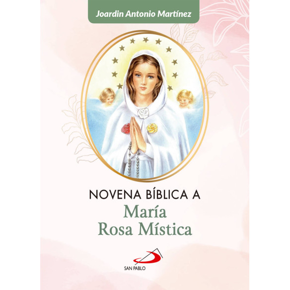 Novena Biblica a MARIA ROSA MISTICA