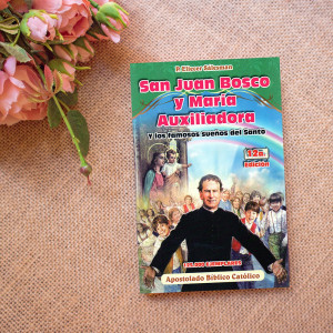 San Juan Bosco y Maria Auxiliadora