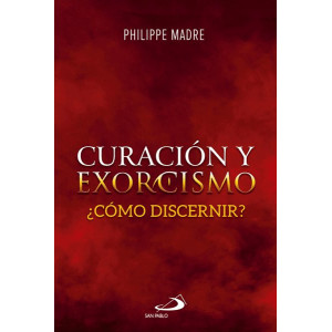 Curacion y Exorcismo