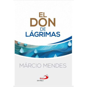 El Don de Lagrimas